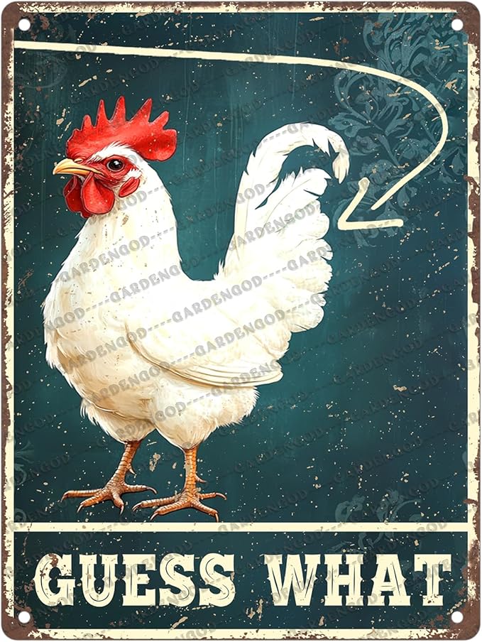 Rustic Chicken Farm Chicken Coop Metal Tin Signs Guess What Chicken Metal Poster Home Garden Farmhouse Restaurant Garage Vintage Aluminium Sign Art Wall Decor 16x12 Inch