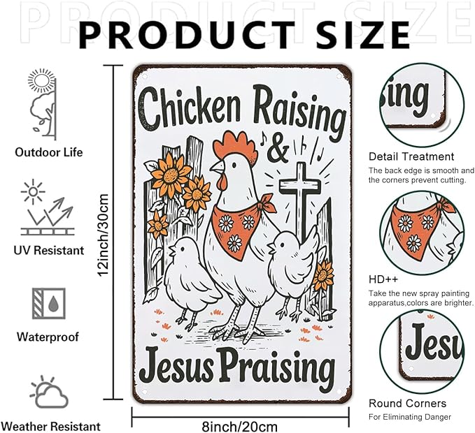 Funny Chicken Sign Chicken Raising Jesus Praising Vintage Tin Sign for Home Farm Chicken-Coop Kitchen Garden Yard Decor 8X12 Inch (3938)