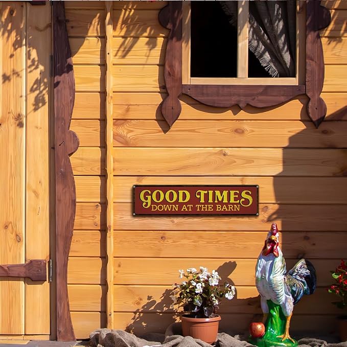 Good Times Down At the Barn Sign, Rusty Metal Tin Signs 15.8x4 inches, Wall Decor Art, Garage Decor, Metal Aluminum Sign for Farm Barns Yard Decoration, Barn Owner Gift, Farmer Gift