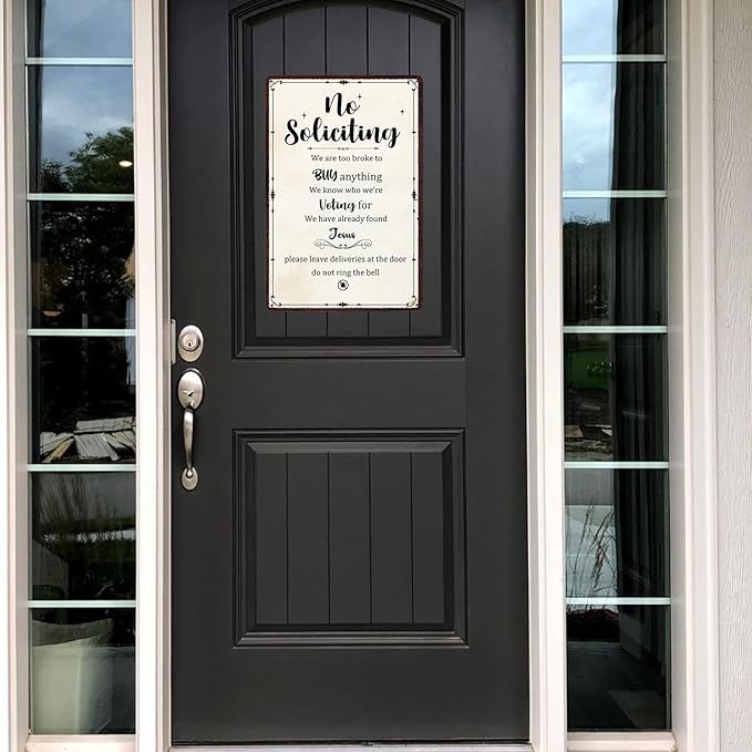 No Soliciting Sign for House, Front Door-Do Not Knock Or Ring Doorbell Sign for Office-Perfect Decorative Sign to Discourage Unwanted Visitors-Funny Metal Decor 8 X12 Inch