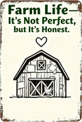 Metal Sign Farm Life—It’s Not Perfect, but It’s Honest. Tin Sign Decor Retro Wall Decor For Home Coffee Bar Funny Aluminum Sign 8x12 inch