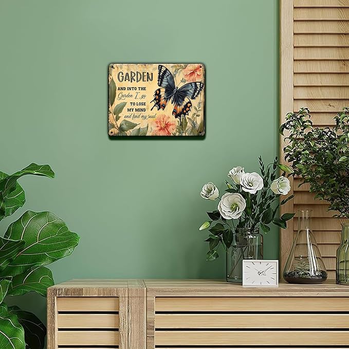 Funny Garden Metal Sign And Into The Garden I Go To Lose My Mind and Find My Soul Butterfly Poster for Farmhouse Home Kitchen 8x12 Inch