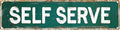Vintage Tin Self Serve Sign Retro Metal Sign Suitable For Street Shop Bar - Multi-Purpose Metal Sign For Indoor/Outdoor Use Plaque 4x16 Inch