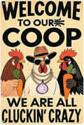 Funny Chicken Coop Sign "Welcome to Our Coop" Metal Chicken Signs for Coop Funny Outdoor Farmhouse Kitchen Garden Decor 8 X 12 Inch Chicken Gifts