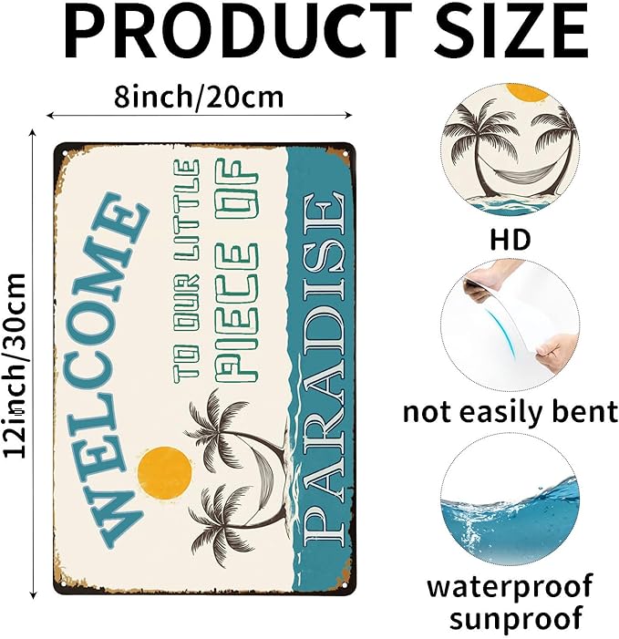 Vintage Metal Sign Welcome To Our Little Piece of Paradise Tin Sign Funny Walll Decor for Bar Kitchen Pubs Cafe Home Garage 12×8 Inch