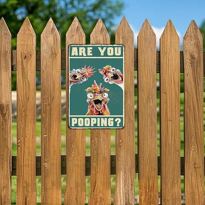 Vintage Are You Pooping Chicken Metal Sign Funny Chicken Coop Farm Metal Poster Home Kitchen Bathroom Garden Toilet Tin Sign Wall Decor 12x8 Inch
