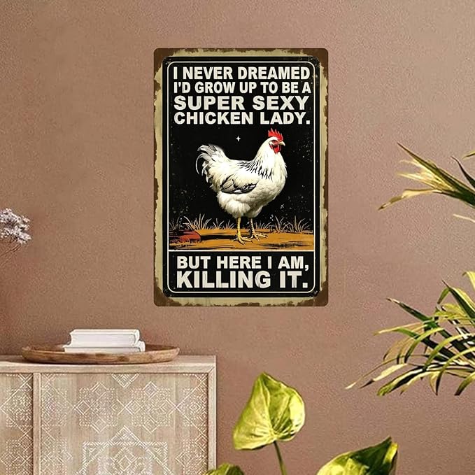 Chicken Retro Tin Sign Vintage Metal Poster Wall Art Chicken Decoration for Coops Farms Yard Home Bar Cafe Garage or Office Chicken Gift Idea