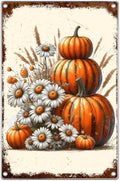 Vintage Pumpkin And Daisy Metal Tin Sign Rustic Fall Harvest Wall Art Farmhouse Autumn Decor For Home Kitchen Or Garden 8 x 12 Inch Outdoor Indoor Aluminum