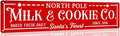 North Pole Milk and Cookie Co Metal Tin Sign Vintage Funny Christmas Sign for Cafe Home Bar Farmhouse Christmas Art Wall Decoration Retro Poster 4x16 Inch