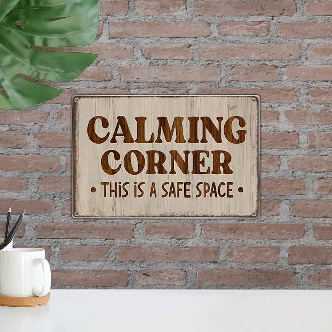 Calming Corner This Is A Safe Space Metal Sign 12 x 8 Inch Wall Art For Classroom Counseling Room Home Decor Metal Kitchen Vintage