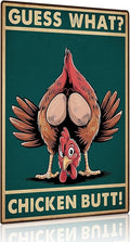 Funny Chicken Sign Guess What Vintage Tin Sign for Home Farm Chicken Coop Kitchen Garden Yard Decor 8X12 Inch(3935)