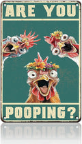 Vintage Are You Pooping Chicken Metal Sign Funny Chicken Coop Farm Metal Poster Home Kitchen Bathroom Garden Toilet Tin Sign Wall Decor 12x16 Inch