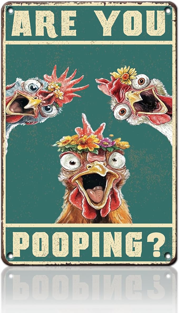 Vintage Are You Pooping Chicken Metal Sign Funny Chicken Coop Farm Metal Poster Home Kitchen Bathroom Garden Toilet Tin Sign Wall Decor 12x16 Inch