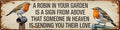 Robin in Garden Sign from Heaven Metal Sign 4x16in Memorial Plaque for Garden Wall Decor