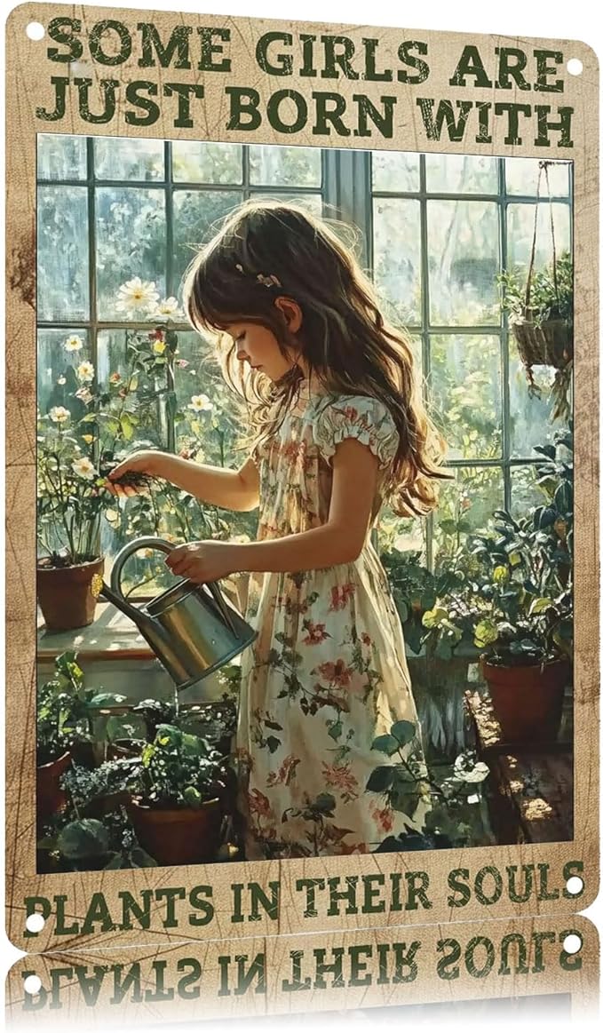 Vintage Tin Signs Some Girls Are Just Born With Plants In Their Souls Metal Sign Wall Decor for Garden Yard Outdoor Outside Home 12×8 Inch