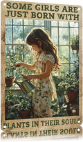 Vintage Tin Signs Some Girls Are Just Born With Plants In Their Souls Metal Sign Wall Decor for Garden Yard Outdoor Outside Home 12×8 Inch