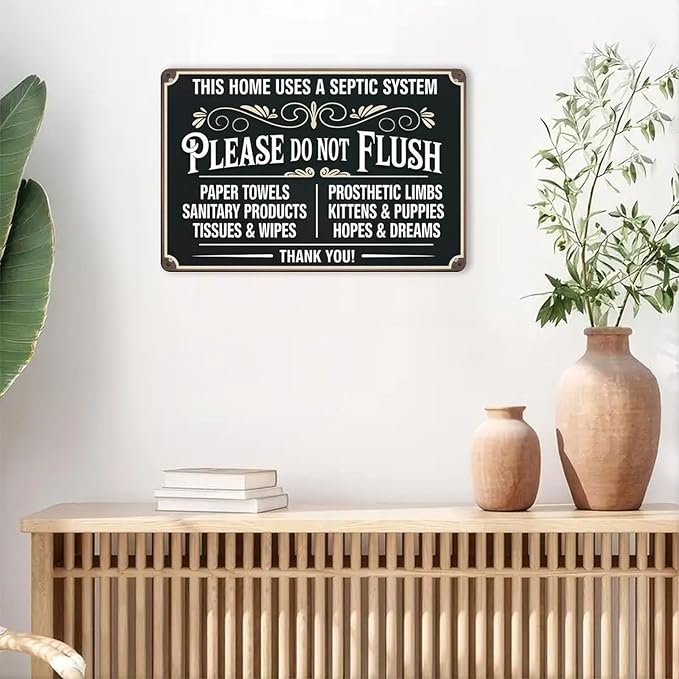 Septic System Warning Tin Sign Vintage Please Do Not Flush Metal Sign Print Aesthetic for Garden Yard Bar Porch Home Bedroom Kitchen Wall Decor Gift 8 X 12 in