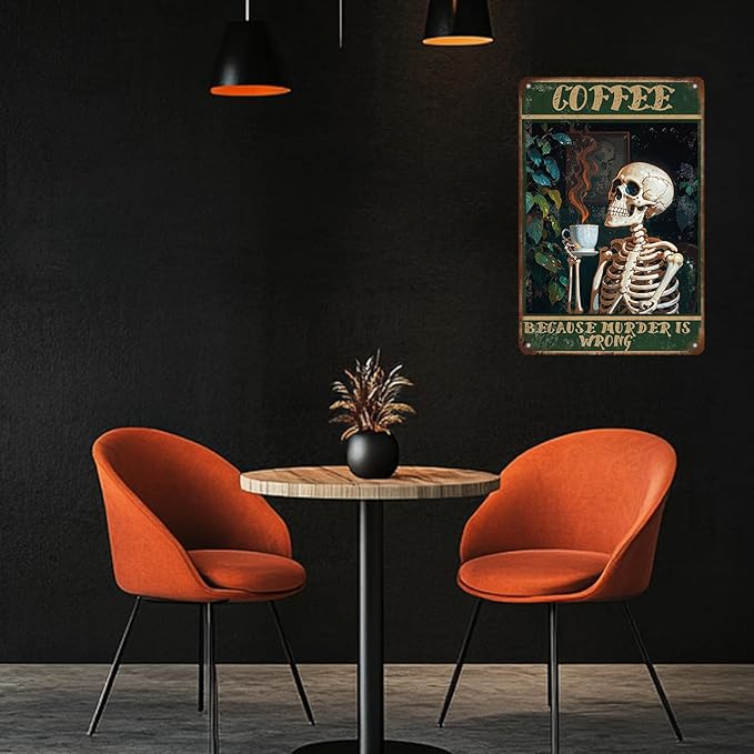Vintage Coffee Skull Tin Sign Skeleton Old Fashioned Because Murder Is Wrong Metal Tin Sign Poster 12x8 Inch Home Restaurant Coffee Shop Wall Decor