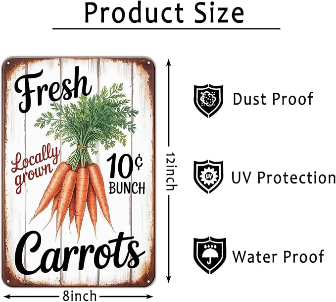Fresh Carrots Locally Grown 10￠ Bunch Metal Sign Rustic Farm House Aluminum Metal Signs for Garden & Yard Home Decor 8 X 12 inch, Weather Resistant, Waterproof, Durable Ink, Easy to Mount