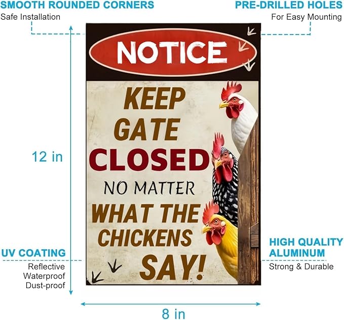 Keep Gate Closed Sign - Rustic Farm Metal Sign for Chicken Coop, Yard, Garden Fence or Outdoor Barn Decor, 12x8 Inch