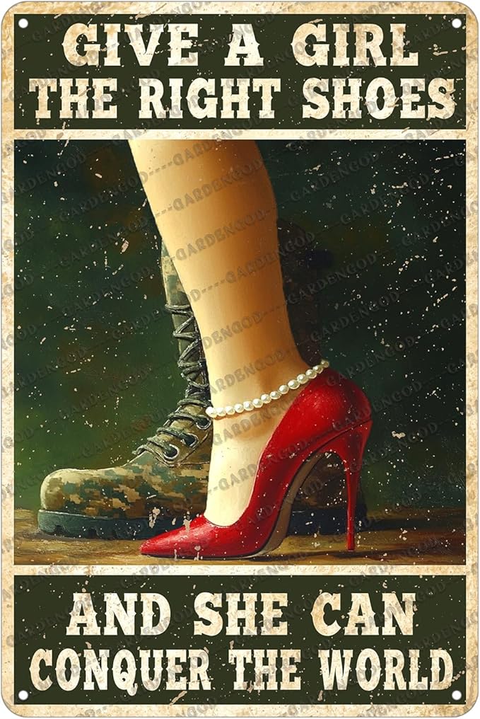 Funny Retro Vintage Veteran Metal Sign Female Veteran Give A Girl The Right Shoes Military Metal Poster Home Kitchen Bar Pub Garden Garage Aluminium Sign Art Wall Decor 12x8 Inch