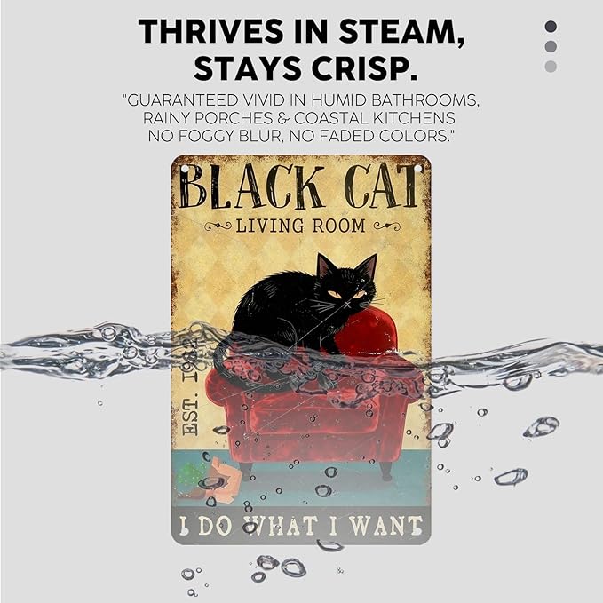 Vintage Black Cat Tin Sign I Do What I Want Retro Metal Poster Funny Cat Lovers Nostalgic Wall Decor Wall Art For Home Cafe Bar Living Room Indoor Bedroom Man cave 12 * 8In