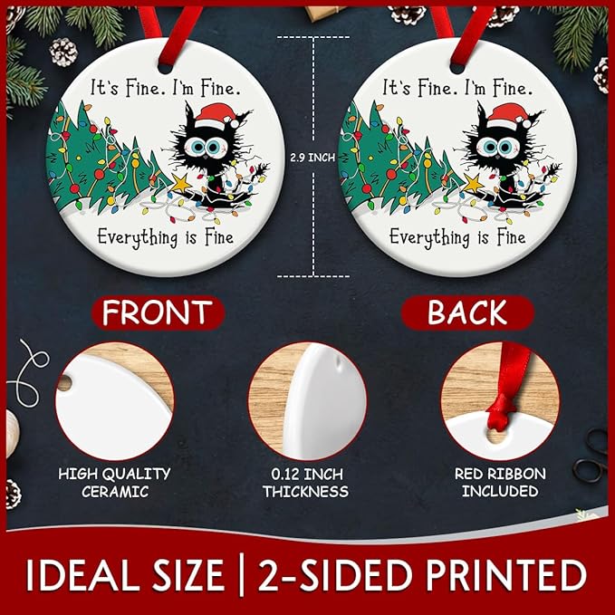 Funny Christmas Hanging Ornaments, Black Cat Tree Ornament, Gifts for Cat Lovers - It's Fine I'm Fine