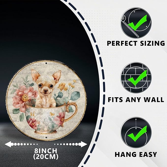 Vintage Chihuahua Round Metal Sign Retro Tea And Flower Tin Sign Nostalgic Dog Lovers Wall Decor Decorations for Home Bedroom Living Room Cafe Bar Garden Plaque Yard 8 * 8 In