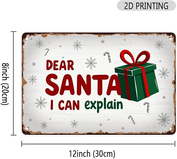 Dear Santa I Can Explain Tin Sign Vintage Christmas Santa Claus Metal Sign Print Aesthetic for Garden Yard Bar Porch Home Bedroom Kitchen Wall Decor Gift 8 X 12 in