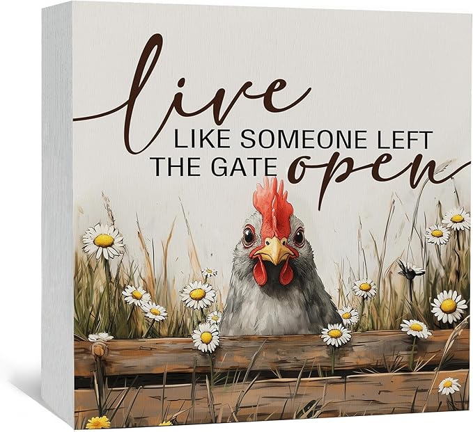 Chicken Rooster Decor Signs,Cottagecore Chicken Wooden Signs,Rustic Farmhouse Live Like Someone Left The Gate Open Wood Sign,Farm Animal Rooster Decor For Kitchen Office Badroom 8x8 Decorative Signs & Plaques