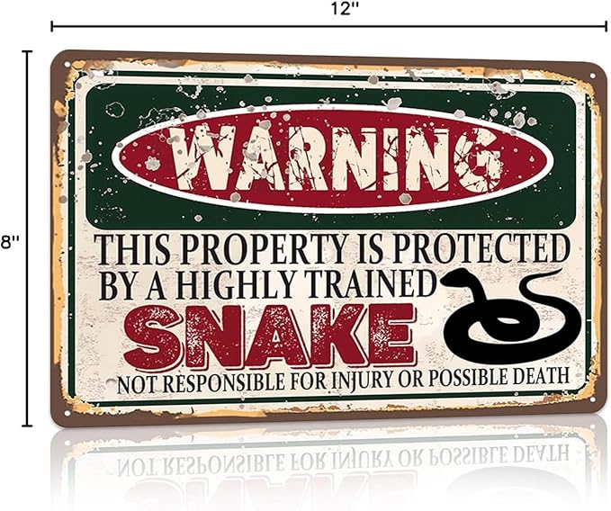Vintage Snake Metal Sign， Warning this property is protected bY a highly trained Snake Sign Funny Tin Signs 12x8 Inch