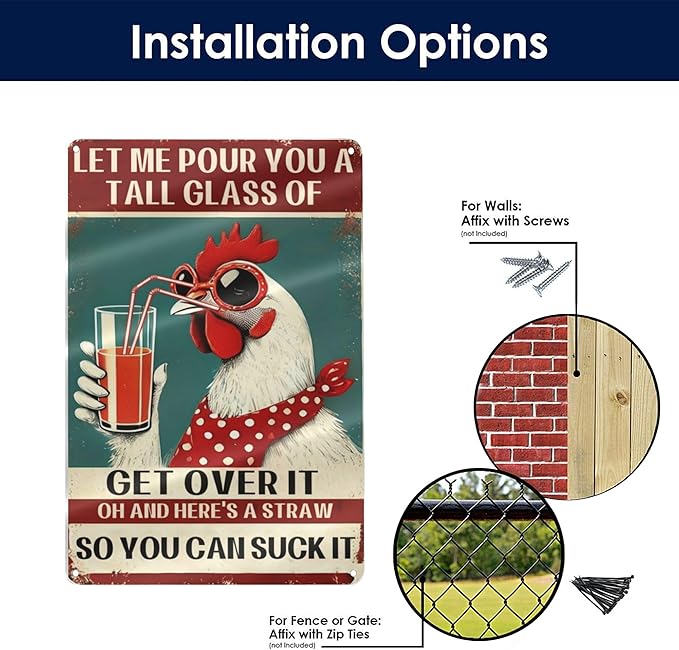 Chicken Coop Funny Sign Let Me Pour You a Tall Glass of OH... Sassy Chicken Sign Humor for Hen House Poultry Farm Gift Sarcastic Farm Aluminum Sign 8x12 Inches Style-02