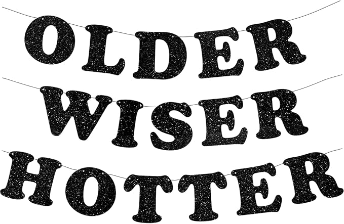3pcs Pre-Strung Older Wiser Hotter Banner Funny Black Birthday Bunting Sign for Women Men 30th 40th 50th 60th 70th 80th Birthday Party Decorations