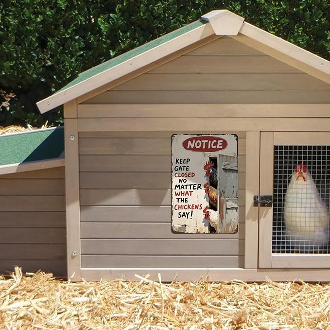 Rustic Chicken Metal Sign - 7.8"x11.9" Aluminum Farm Decor, "Keep Gate Closed No Matter What The Chickens Say"（P167)