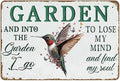 Metal Tin Sign And Into The Garden I Go To Lose My Mind And Find My Soul Sign Hummingbird Sign for Outdoor Yard Garden 12×8 Inch