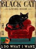 Vintage Black Cat Tin Sign I Do What I Want Retro Metal Poster Funny Cat Lovers Nostalgic Wall Decor Wall Art For Home Cafe Bar Living Room Indoor Bedroom Man cave 16 * 12In