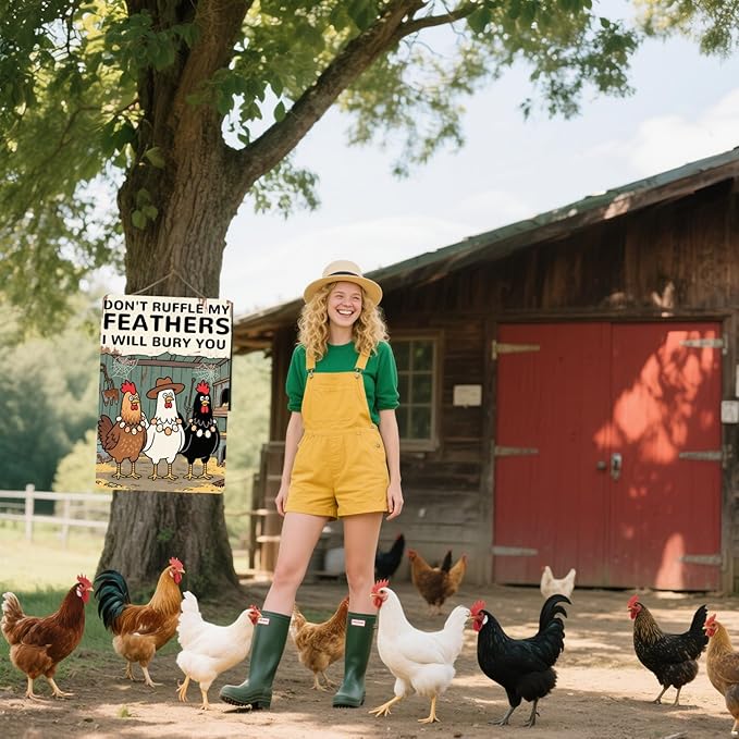 Funny Chicken Coop Sign "Don't Ruffle My Feathers I Will Bury You" Metal Chicken Signs for Coop Funny Outdoor Farmhouse Kitchen Garden Decor 8 X 12 Inch Chicken Gifts