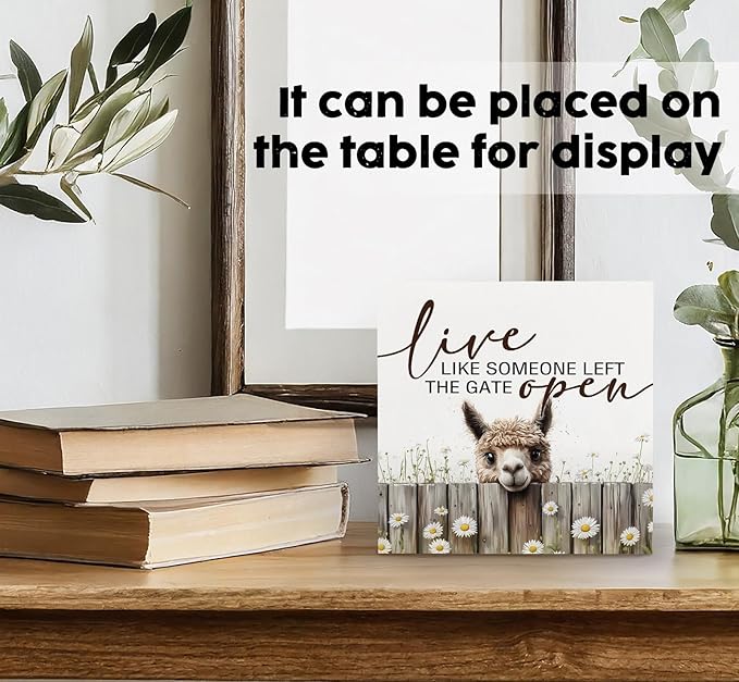 Alpaca Signs - Farm Cottagecore Animal Office Kitchen Bedroom Decor,Rustic Farmhouse Live like Someone Left the Gate Open Home Decor Signs,Alpaca Gifts for Women,6x6