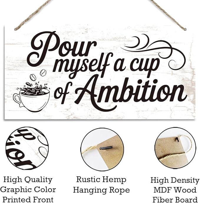 Coffee Bar Sign, Pour Myself a Cup of Ambition Decor, Hanging Decor for Kitchen Wall, Coffee Bar Sign Wall Decoration, Cafe Decoration with Rope Hanging 12 x 6 Inches