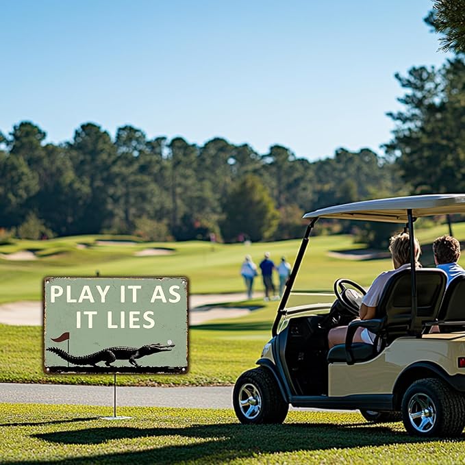 Golf Metal Sign Play It As It Lies Funny Tin Sign Golf Accessory Clubhouse Decor Man Cave Sports Bar Wall Art 8x12 Inch