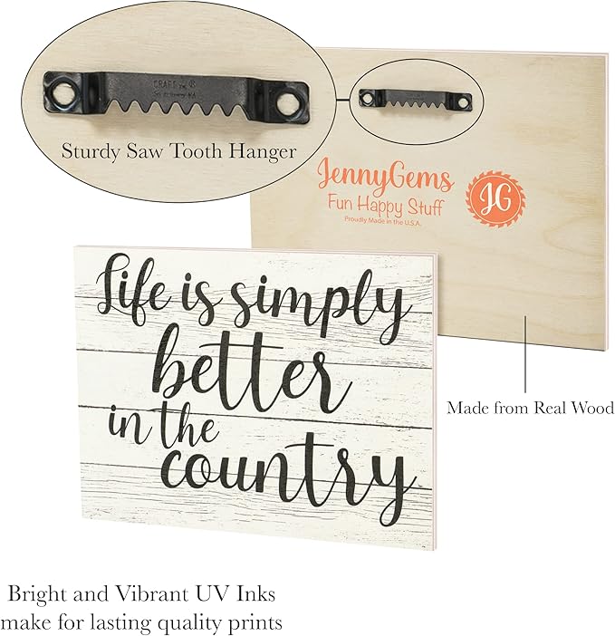 JennyGems Life Is Simply Better in the Country Wooden Sign, Farmhouse Decor, Barn Decorations Wall Hanging, Made in USA