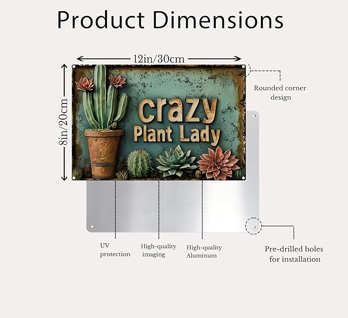 Vintage Garden Metal Sign Crazy Plant Lady Funny Gardening Tin Signs Rustic Farmhouse Cacti and Succulents Plants Aluminum Wall art for Home Garden Patio Farm Yard Bar Outdoor Indoor Decor 8x12 Inch