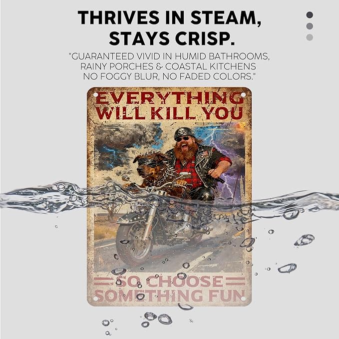 Vintage Dog Tin Sign Everything Will Kill You So Choose Something Fun Retro Metal Sign Funny Dog Lovers Nostalgic Wall Decor For Home Cafe Kitchen Bar Man cave Bedroom Garage 16 * 12In