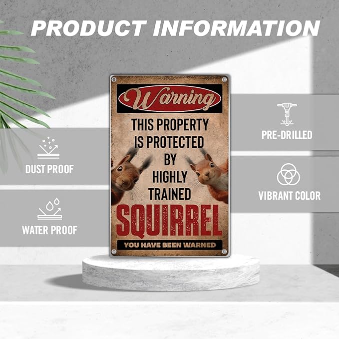 Warning Squirrel Sign Funny Highly Trained Wall Decor For Home Yard Or Garage Metal 8 x 12 Inch Humorous Decoration Indoor Kitchen Vintage Aluminum Outdoor Art