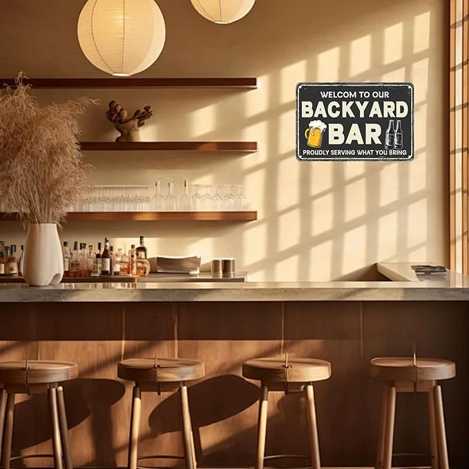 Vintage Metal Sign Welcome To Our Backyard Bar Proudly Serving What You Bring Tin Sign Funny Walll Decor for Bar Kitchen Pubs Cafe Home Garage 12×8 Inch