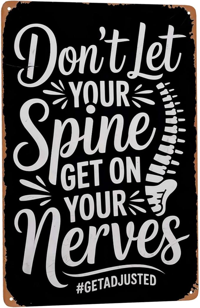 Inspirational quote wall decor featuring Chiropractor Gifts Chiropractic Week Chiropractor Metal Tin Sign Clinic Office Decor Perfect For Hanging In Treatment 8x12 inch metal sign for home office