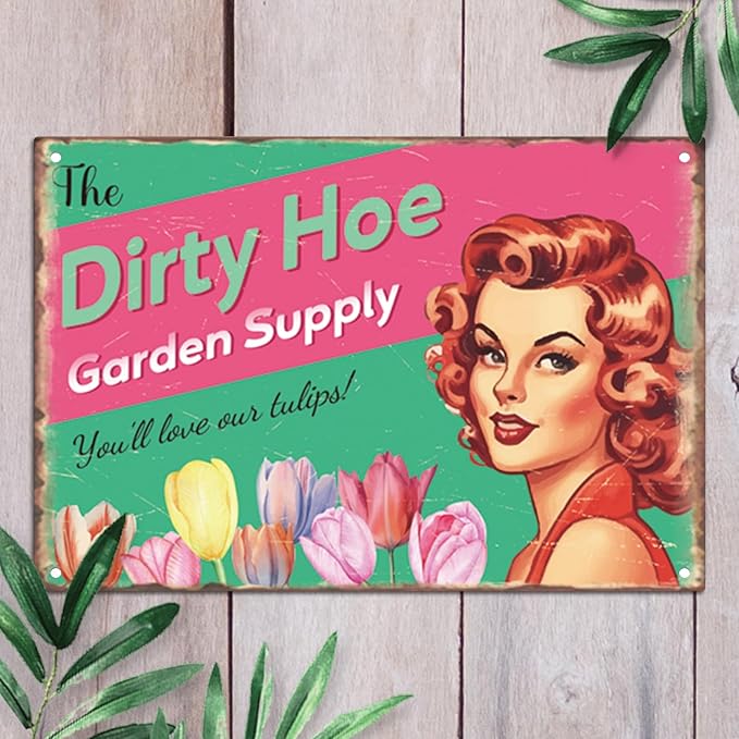 Dirty Hoe Garden Supply Retro Metal Sign Flowers Tulips Colorful Tin Sign For Garden Art Home Office Living Room Bar Cafe Club Wall Decor Hanging Painting 12 X 8 Inch