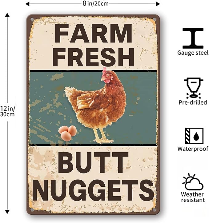 Vintage Metal Signs Chicken Coop Signs for Farm Yard Decor, Farm Tin Signs for Home Kitchen Outdoor Decor, Fresh Butt Nuggets - 8×12 inches