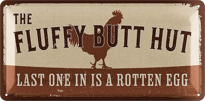 Fluffy Butt Hut Chicken Sign - Funny Coop Decor for Outside & Outdoor - Lover Gifts, Metal Decorations 6.3 x 12.6"