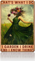 PEACHGARDEN Funny Garden Metal Sign Women's Gift for Yard That's What I Do I Garden I Drink for Patio Porch Home Women Cave 8x12inch
